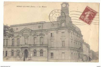 Noisy le Sec CPA La mairie