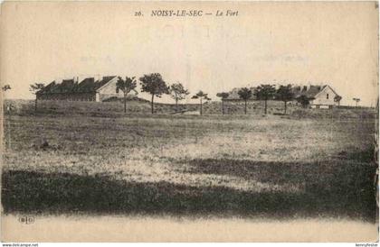 Noisy le Sec - Le Fort