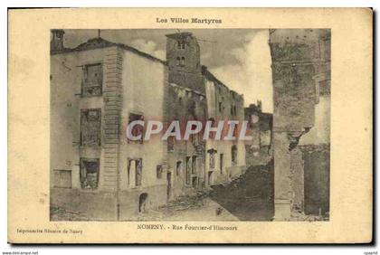 CPA Les Villes Martyres Nomeny Rue Fourrier d Hincourt