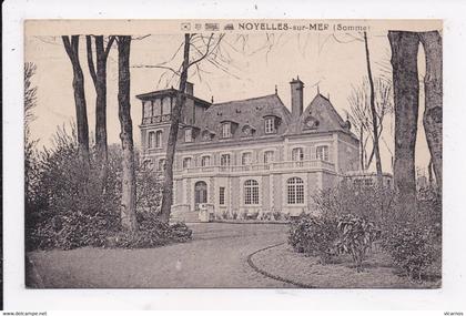 CP 80 NOYELLES SUR MER(chateau de Fransu)