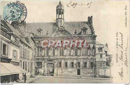 CPA Noyon L'Hotel de Ville