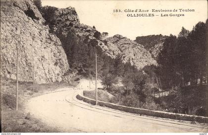 CPA Cote d'Azur Environs De Toulon Ollioules Les Gorges