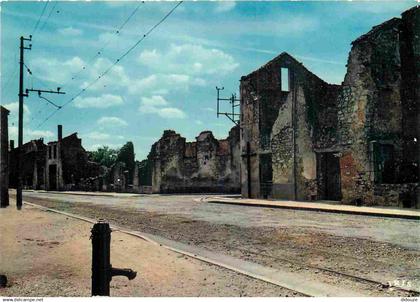 87 - Oradour sur Glane - Cité Martyre - Rue principale - CPM - Voir Scans Recto-Verso