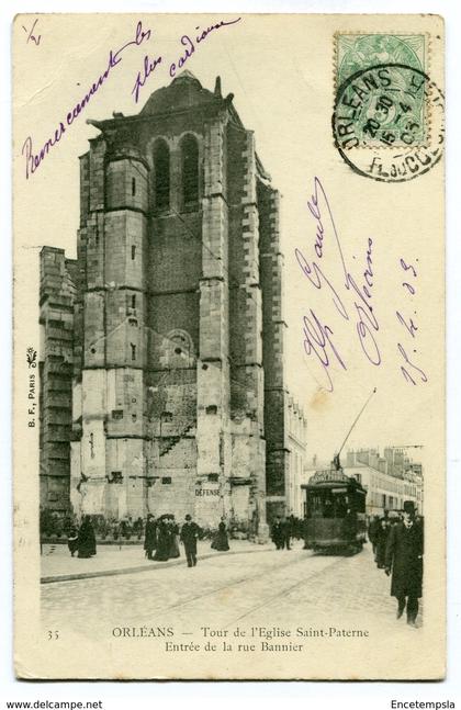 CPA - Carte Postale - France - Orléans - Tour de l'Eglise Saint Paterne - Entrée de la rue Bannier - 1903 ( CP4479 )