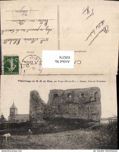 626274,Pelerinage de Notre-Dame de Sion par Pragye Donjon Tour de Brunehaut Ruine France
