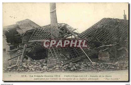 CPA Militaria Pargny sur Saulx Application par l armee du Kronprinz de la Kulture allemande