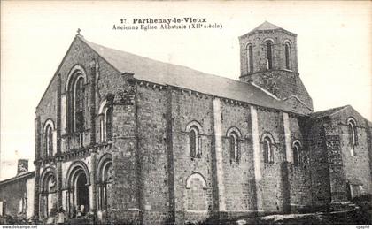 CPA Parthenay Le Vieux Ancienne eglise abbatiale