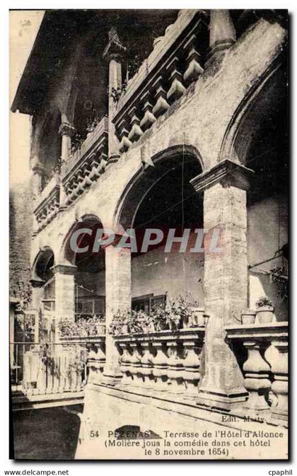 CPA Pezenas Terrasse de l'hotel d'Allonce (Moliere joua la comedie dans cet hotel le 8 novembre 1654)