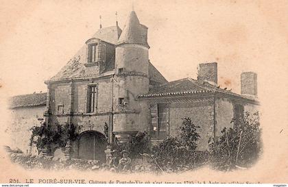 Le Poiré sur Vie : château de Pont-de-Vie