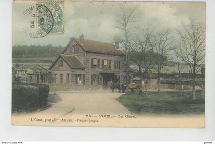 POIX DE PICARDIE - La Gare