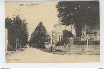 POIX DE PICARDIE - Route d'Abbeville