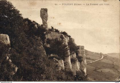 CPA Poligny Jura La Pierre qui Vire