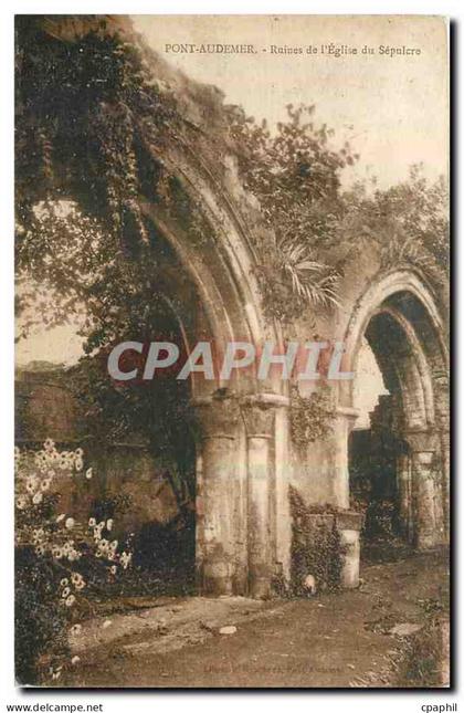 CPA Pont Audemer Ruines de l'Eglise du Sepulcre