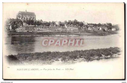 Pont de l'Arche - Vue prise du Pont - CPA