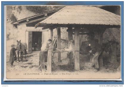 38 - PONT en ROYANS --  Une Forge