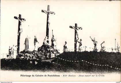 CPA Pelerinage du Calvaire de Pontchateau XII Station Jesus meurt sur la Croix