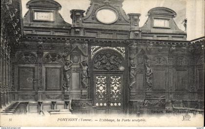 CPA Pontigny L'Abbaye la Porte sculptee