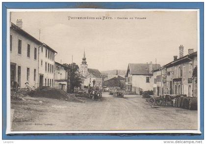 88 - PROVENCHERES sur FAVE -- Centre du village