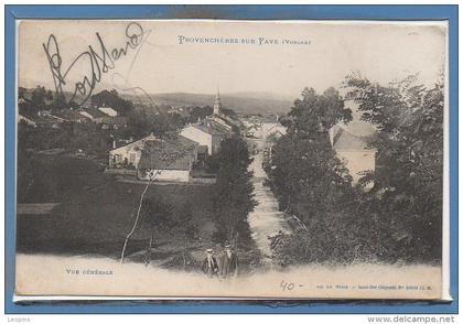 88 - PROVENCHERES sur FAVE --  Vue générale