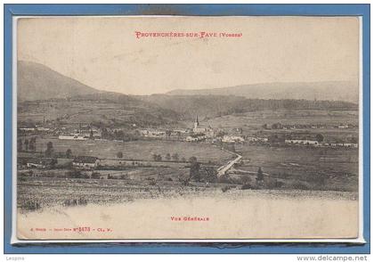 88 - PROVENCHERES sur FAVE --  Vue générale