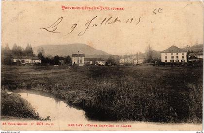 CPA PROVENCHERES-sur-FAVE - BEULAY - Entre St-DIÉ et SAALES (455518)