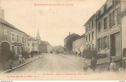 PROVENCHÊRES SUR FAVE le centre