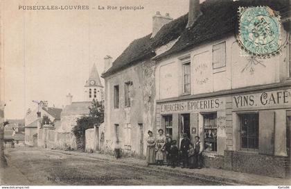 puiseux les louvres * la rue principale du village * épicerie mercerie vins café * villageois
