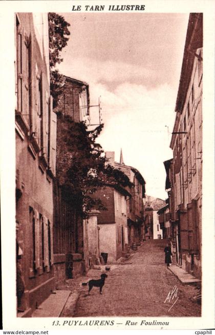 CPA Le Tarn illustre Puylaurens Vieux Rue Foulimou
