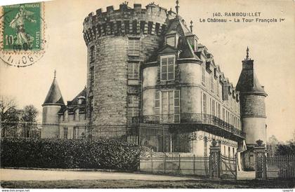 CPA Rambouillet le Chateau la tour Francois Ier