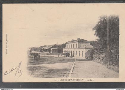 60 - RANTIGNY - Liancourt Rantigny - La Gare