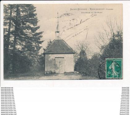 carte de SAINT ETIENNE REMIREMONT chapelle du saint mont ( recto verso )