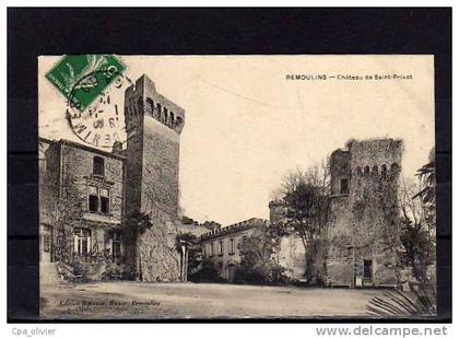 30 REMOULINS Chateau de St Privat, ed Balazard, 1912