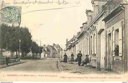 60 - Ressons sur le Matz - Route de Compiègne - Animée - Précurseur - CPA - Voir Scans Recto-Verso