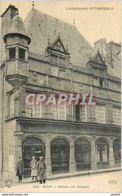 CPA Riom Maison des Consuls
