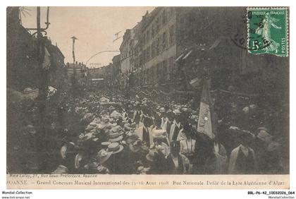 BBLP6-0488-42 - ROANNE - Grand concours musical international des 15-16 aout 1908 rue nationale defile de la lyre algeri