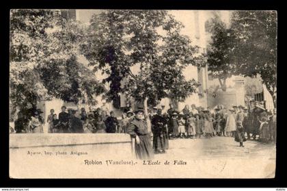 84 - ROBION - L'ECOLE DE FILLES