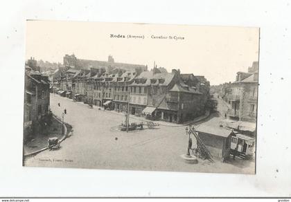 RODEZ (AVEYRON) CARREFOUR SAINT CYRICE (COMMERCES) 1916