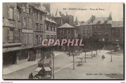 Rodez - Place de Bourg - CPA