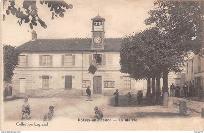 ROISSY EN FRANCE - la Mairie