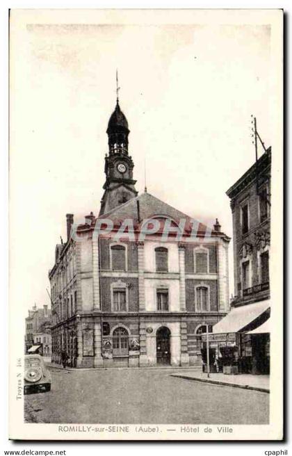 Romilly sur SEine CPA Hotel de ville
