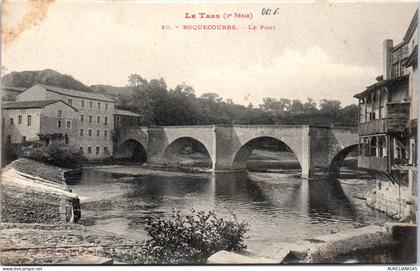 81 ROQUECOURBE - le pont.