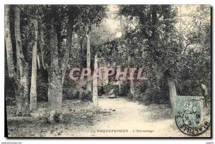 CPA Roquefavour L'Hermitage