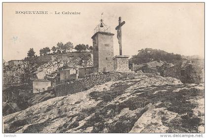 13 // ROQUEVAIRE  le calvaire