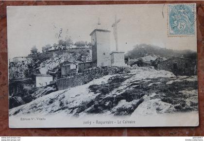 ROQUEVAIRE (13) - LE CALVAIRE