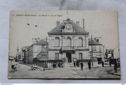 Rosny sous Bois, la mairie et rue de l'église, Seine Saint Denis 93