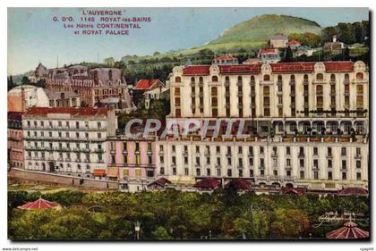 CPA L'Auvergne Royat Les Bains Les Hotels Continental Et Royat Palace