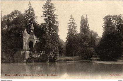CPA ROZAY-en-BRIE Chateau de la Fortelle - Le Minaret (1299042)