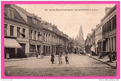 CPA - Saint-Amand-les-Eaux - La Rue d'Orchies et la Tour - Animée - Charrette - Imp. DELSART - 1908