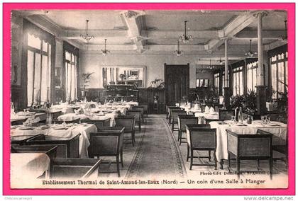 Établissement Thermal de Saint Amand Les Eaux - Un Coin d'une Salle à Manger - Phot - Édit. DOMINOIS