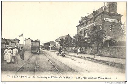 CPA Saint-Briac - Le Tramway et l'Hôtel de la Houle
